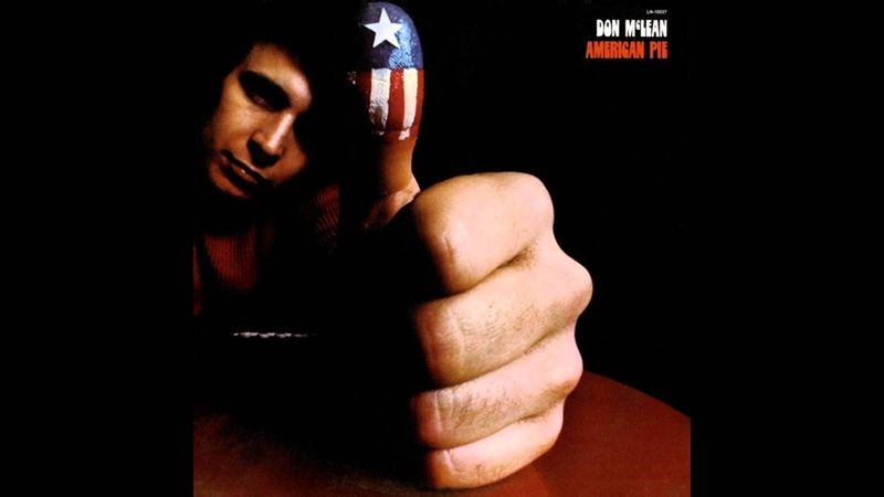 American Pie by Don McLean