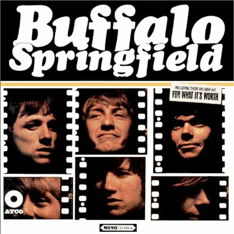 For What It's Worth by Buffalo Springfield