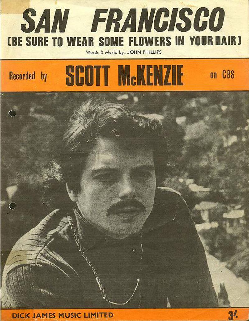 San Francisco (Be Sure to Wear Flowers in Your Hair) by Scott McKenzie