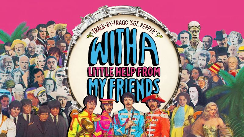 With a Little Help from My Friends by The Beatles