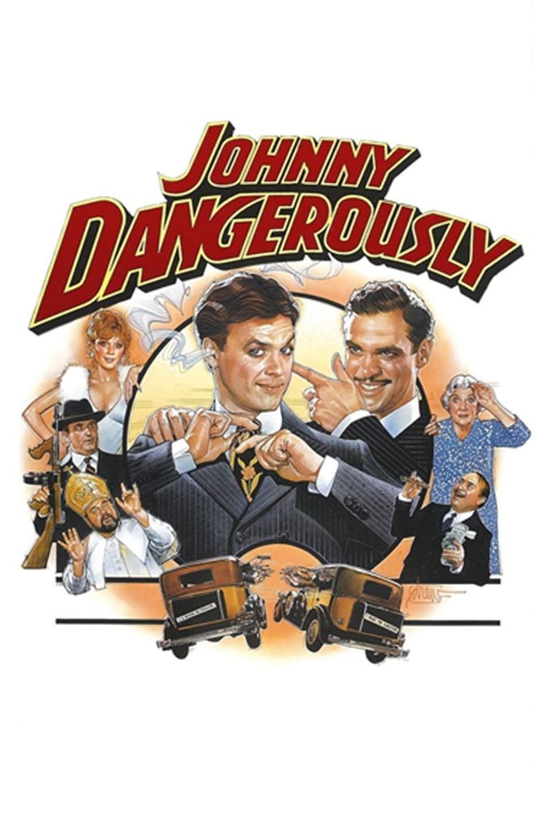 Johnny Dangerously (1984)