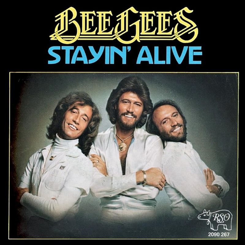 Stayin' Alive by Bee Gees